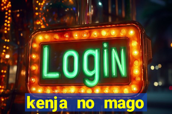 kenja no mago dublado 2 temporada